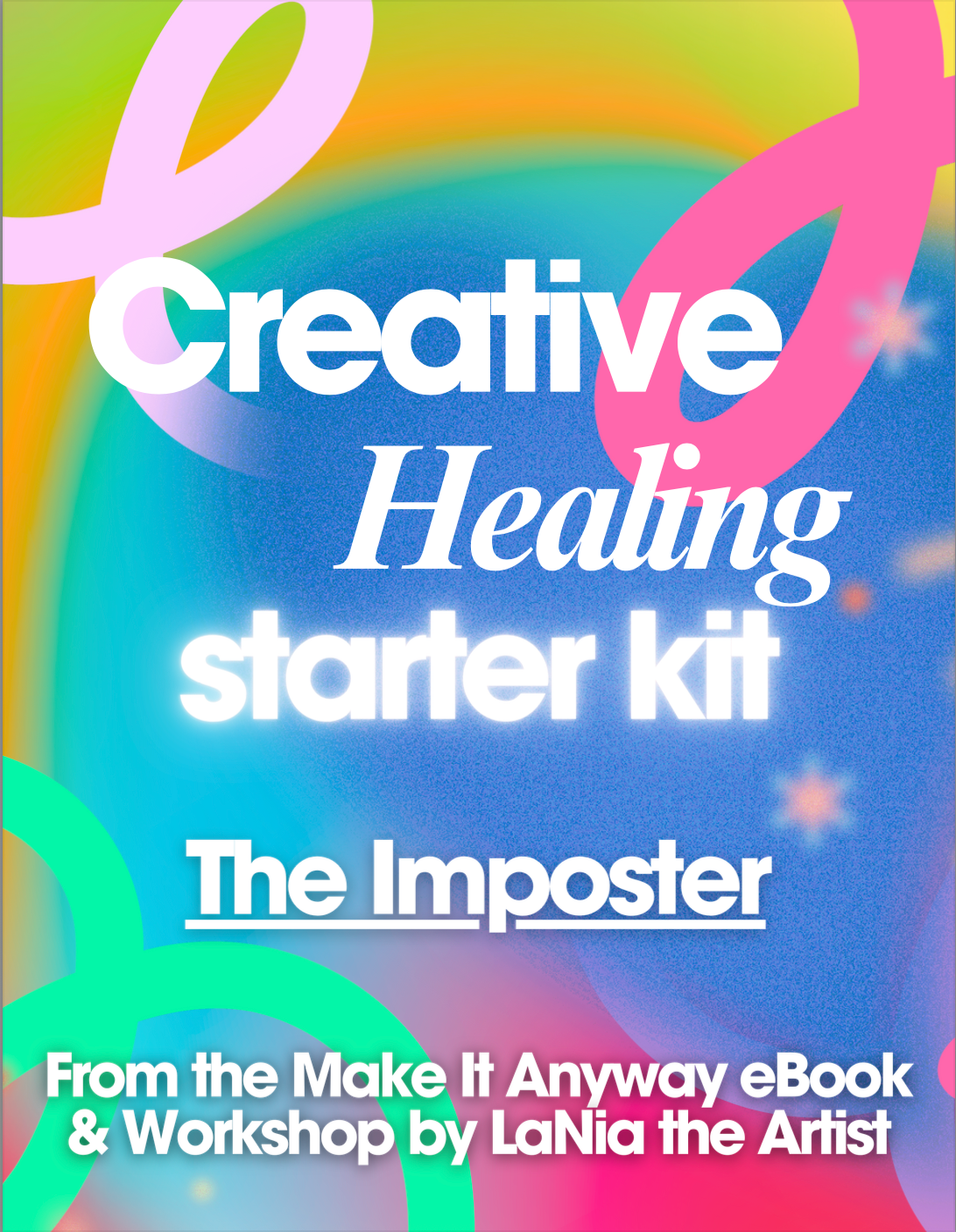 The Imposter: Creative Healing Starter Kit