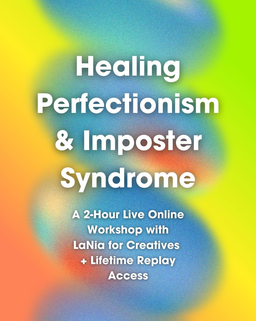 3+ Hour Workshop REPLAY for Creatives