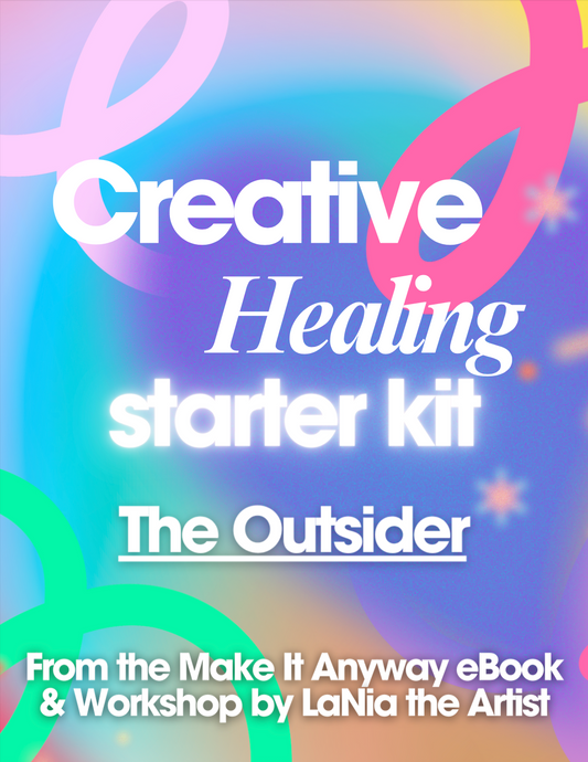 The Outsider: Creative Healing Starter Kit